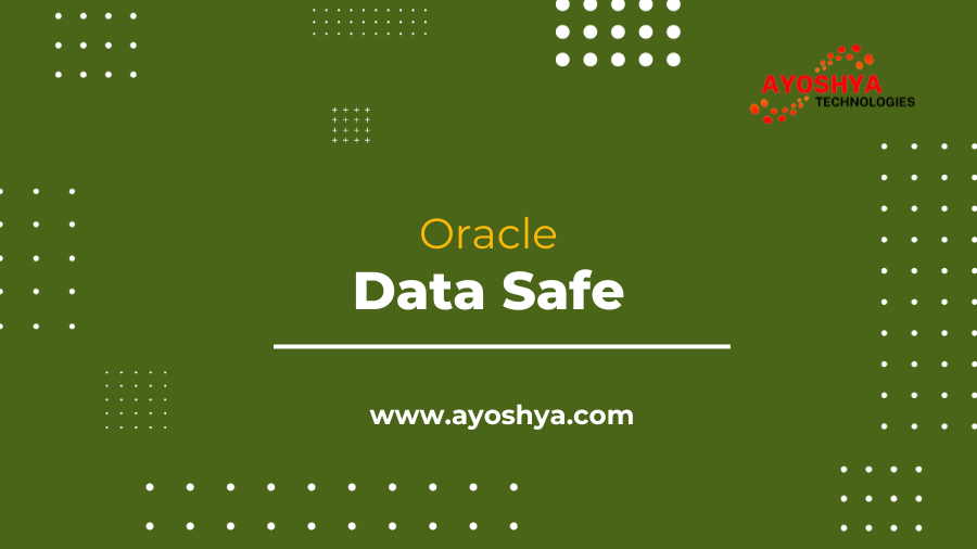 Oracle Data Safe