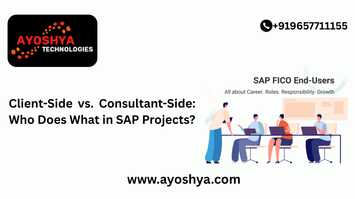 Client-Side vs. Consultant-Side in SAP Projects